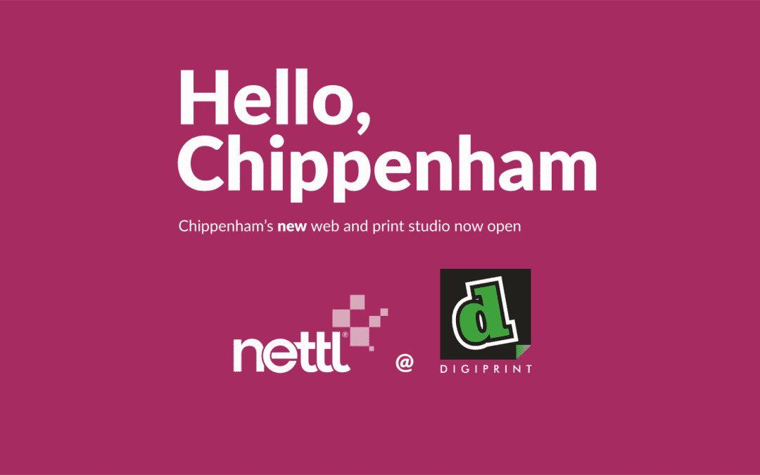 Nettl Web Studio has arrived at Digiprint Chippenham