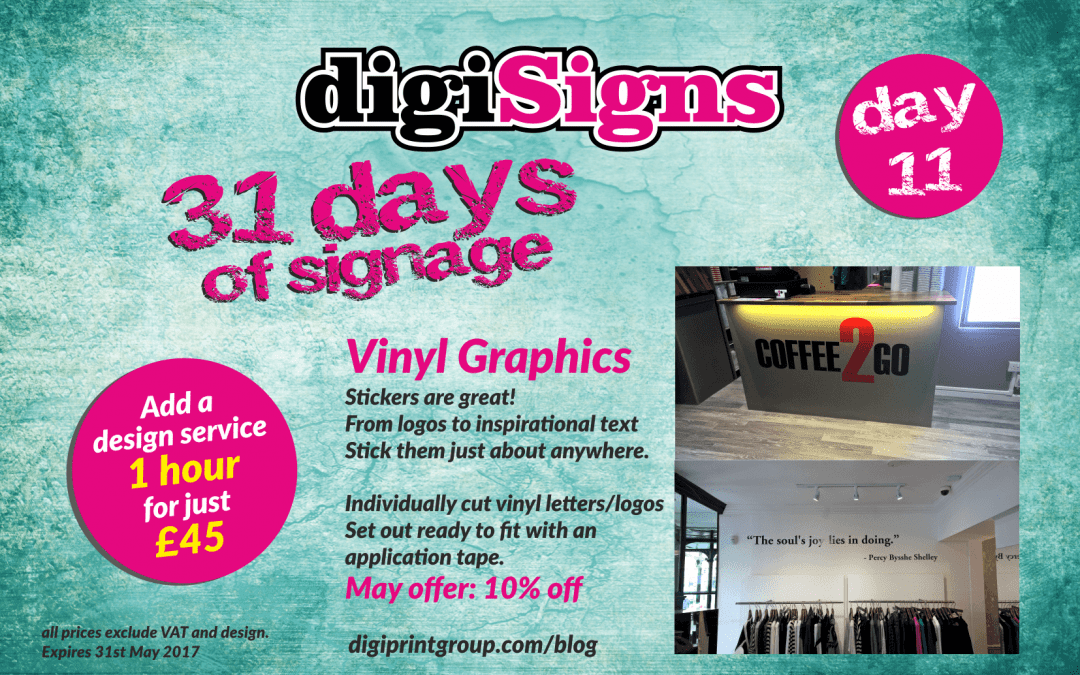 31 Days of Signage – Day 11 Vinyl Graphics